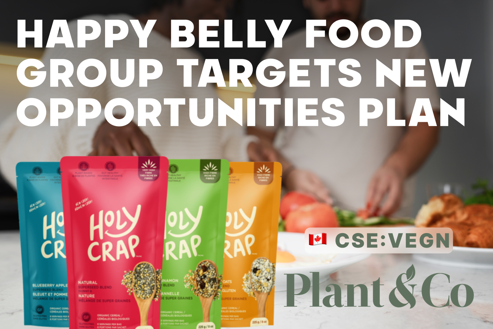 Happy Belly Food Group Targets New Opportunities VHLA Media